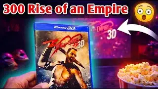 How I watch 3D Movies at Home - 300 Rise of an Empire - 3D Blu-ray Review