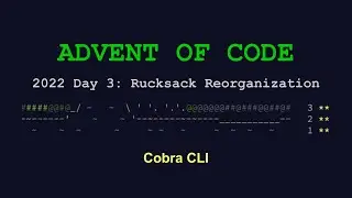 Golang | Advent Of Code 2022 | Day 3 Part 1 Adding Cobra CLI Library