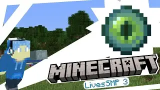 LivesSMP 3: Eye Spy