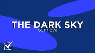 THE DARK SKY