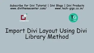 Divi Layout Installation Guide Using Divi Library Method