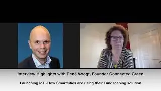 Launching IoT - Rene Voogt Connected Green Highlights