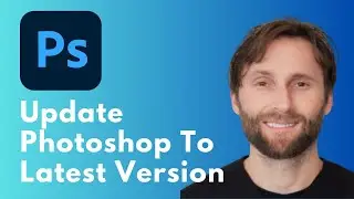 How to Update Adobe Photoshop to Latest Version [Full Guide 2026]