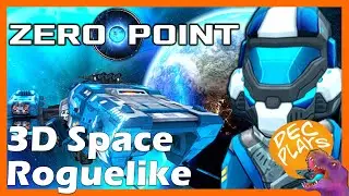 Let's Try "Zero Point" FTL-Inspired 3D Space Roguelike