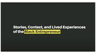 Stories of Community Revitalization and the Lived Experience of Black Entrepreneurs