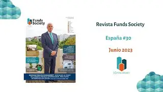 Funds Society Revista España 30 #FundsSocietyRevistaES