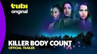 Killer Body Count | Official Trailer |  Tubi Original