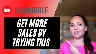 HOW TO GET MORE REDBUBBLE SALES - ANOTHER WAY TO PROMOTE YOUR REDBUBBLE SHOP AND MAKE SALES #1