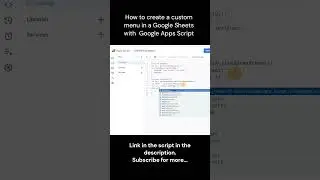 Google Sheets | Apps Script | Create a custom menu 
