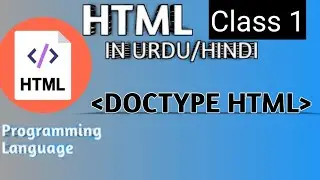 Doctype html tag | html 5 tutorial in urdu/hindi | class 1