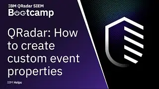 QRadar: How to create custom event properties
