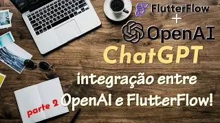 ChatGPT: Como utilizar a API em uma aplicação real