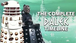 DOCTOR WHO | THE COMPLETE DALEK TIMELINE (Part 4)