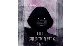 cado - letter  (official audio)
