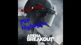 Arena Breakout Infinite  PVP Highlights trailer