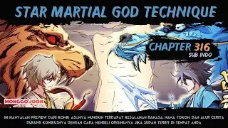 Star Martial God Technique Chapter 316 Bahasa Indonesia
