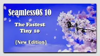 SeamlessOS 10 : Supercharge your PC for Gaming & Editing