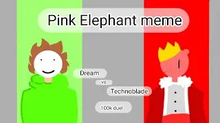 Pink elephant meme // dream vs technoblade 100k duel //#flipaclip