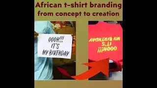 African t-shirt branding: From concept to creation