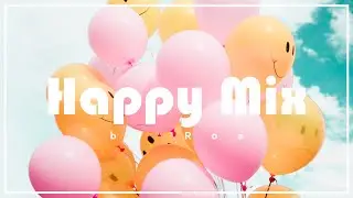 Roa - Happy Mix (Free Copyright Safe Music)