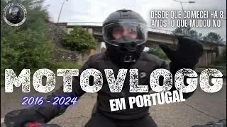 Diferenças no motovlog português desde que comecei há 8 anos.