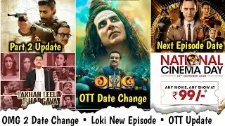 OMG 2 OTT Date Change | Loki Next Episodes Release Date | Freelancer Part 2 OTT Release Date Update