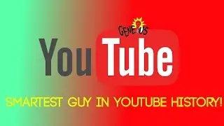 Smartest Guy In Youtube History!