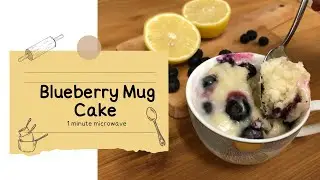 Blueberry Mug Cake | Microwave Mug Cake
