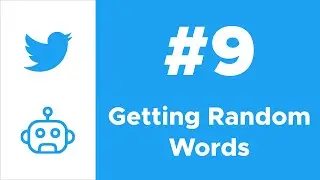 Generating a Random Word | Twitter Bot with Python Course Ep. #9