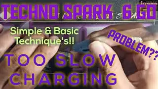 Techno Spark 6 Go Too Slow Charging Problem??
