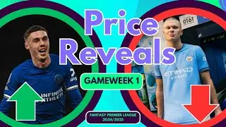 FPL 2024-2025 PRICE REVEALS | FANTASY PREMIER LEAGUE 2024-25 TIPS | EPL FANTASY