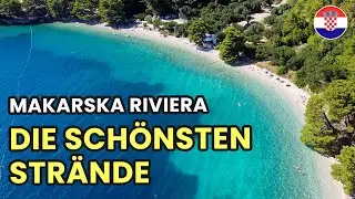 Die schönsten Strände der Makarska Riviera • Kroatien 4K