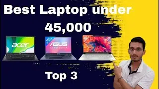 Best Budget Laptop under Rs. 45,000 | Best for gaming, editing and office work