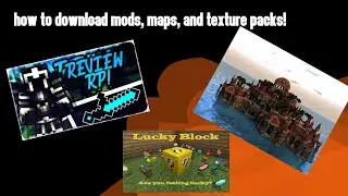 How to download Mods ,Maps, and Texture Packs!