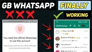 You need the official whatsapp to log in | GB WhatsApp Login Problem | GB WhatsApp Open Kaise Kare