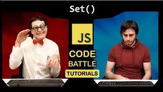 JavaScript Set: JS Code Battle Tutorials