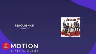 ARMADA - PENCURI HATI (OFFICIAL LYRIC VIDEO)