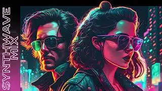 80's ultimate Synthwave Set // Cyberpunk // Chillwave electronic 80s Music Mix - Collaboration