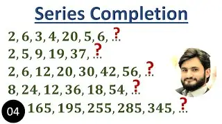 Part - 04 | Series Completion Questions | Number Series | Test Preparation | Logical Reasoning |