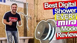 BEST DIGITAL SHOWER EVER? Mira Mode Review & Installation