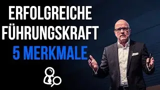 Führungskräfte Coaching - Die wichtigsten Eigenschaften einer Führungskraft