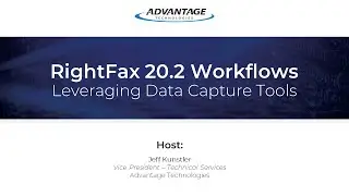 RightFax 20.2 Workflows - Leveraging Data Capture Tools