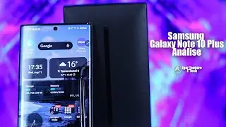 Samsung Galaxy Note 10 Plus - Análise