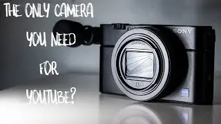 CAN THE SONY RX100 VII BE YOUR MAIN YOUTUBE CAMERA?