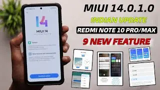 Full Changelog | Redmi Note 10 Pro Miui 14.0.1.0 Update New Widgets, Control Centre, Ui & More..