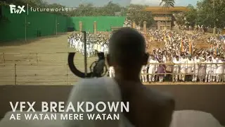 Ae Watan Mere Watan | VFX Breakdown | FutureWorks