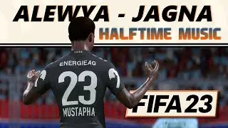 [FIFA 23] Halftime Music: Alewya - Jagna (HQ)