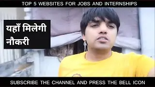 Top Websites For Jobs and Internships || Where to Apply for Jobs and Internships