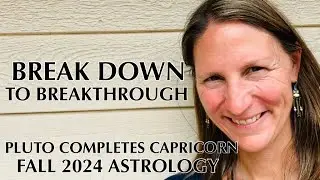 🌪️Death, Transformation, Phoenix Rising: What to Expect as Pluto Completes Capricorn - Fall 2024 🌱