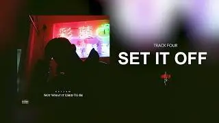 Elijah the Boy - Set it Off (Audio)